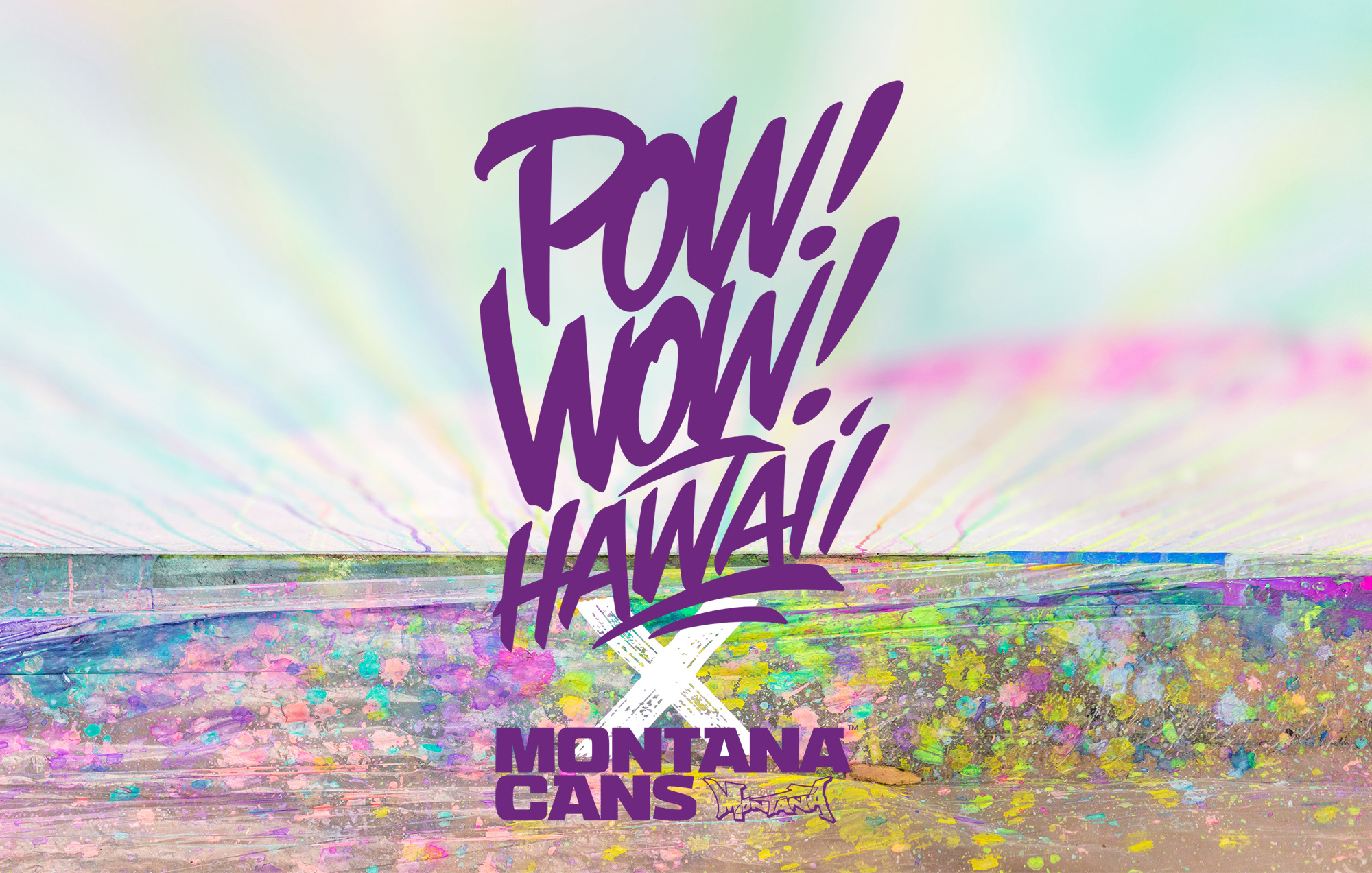 Montana Cans X POW! WOW! Hawaii